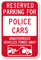 Reserved Parking For Police Cars Sign