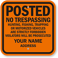 Private Property, Trespassing Strictly Forbidden Custom Sign