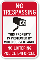 Property Is Protected By Video Surveillance Sign