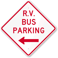 R.V Bus Parking (Left Arrow) Sign