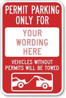 Permit Parking Only For [custom text] Sign