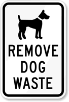 Remove Dog Waste Sign