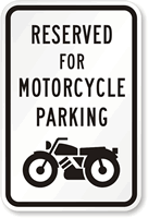 Reserved For Motorcycle Parking Reserved Parking Sign
