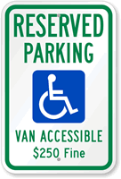 Reserved Parking, Van Accessible Handicap Parking Sign