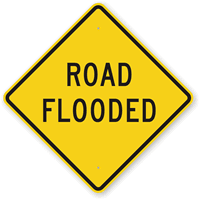 Road Flooded Sign