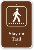Stay On Trail Campground Sign