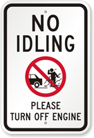 No Idling Please Turn Off Engine Sign