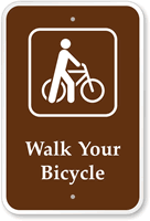 Walk Your Bicycle - Campground & Park Sign
