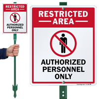 Restricted Area, Authorized Personnel Only with Graphic Sign