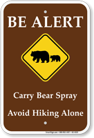 Be Alert Carry Bear Spray Campground Sign