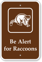 Be Alert For Raccoons Campground Sign