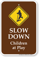 Children At Play Slow Down Sign