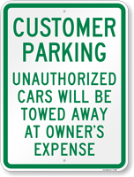 Customer Parking Unauthorized Cars Towed Sign