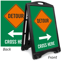 Detour Cross Here Arrow Sidewalk Sign