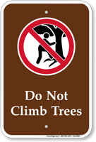 Do Not Climb Trees Campground Sign With Graphic