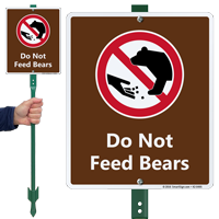 Do Not Feed Bears Lawnboss Sign