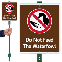 Do Not Feed The Waterfowl Lawnboss Sign