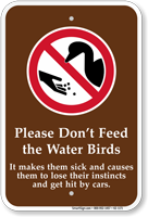 Do Not Feed Water Birds Sign