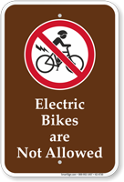 Electric Bikes Are Not Allowed Campground Sign