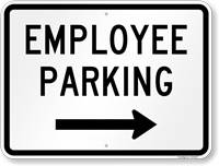 Employee Parking Sign with Arrow