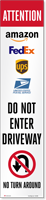 FedEx UPS Do Not Enter Driveway LotBoss Reflective Label