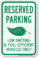 Fuel Efficient Vehicles Parking Sign