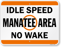 Idle Speed No Wake Manatee Area Sign