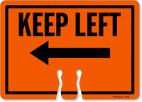 Keep Left Cone Top Warning Sign