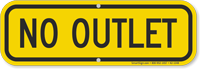 No Outlet Sign