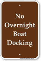 No Overnight Boat Docking Campground Sign