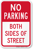 No Parking Both Sides Of Street Sign