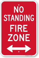 No Standing Fire Zone Sign with Arrow