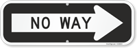 No Way Directional Sign