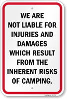 Not Liable For The Inherent Risks Of Camping Sign