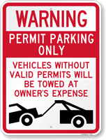 Warning Permit Parking Towed Sign