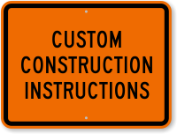Personalized Construction Instructions Sign