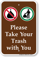 Please Take Your Trash With You Sign