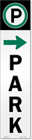 Reflective "Park" w/ Right Arrow