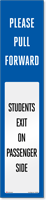 Reflective "Please Pull Forward, Students Exit on Passenger Side" Label