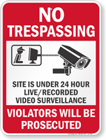 Site Under Video Surveillance No Trespassing Sign