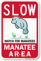 Slow Watch For Manatees Area Sign With Symbol