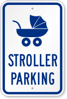 Stroller Reserved Parking Sign