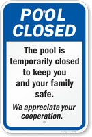 The Pool Is Temporarily Closed To Keep You Safe Sign