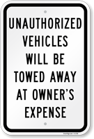 Unauthorized Vehicles Towed Sign