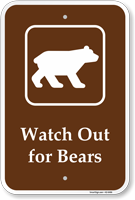 Watch Out For Bears Warning Sign With Symbol