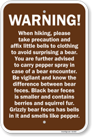 When Hiking Please Take Precaution Bear Warning Sign