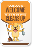 Your Dog Is Welcome As Long One of You Cleans Up 