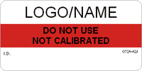 Do Not Use  Not Calibrated Label
