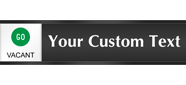 Custom Sliding Sign  Vacant/Occupied Slider