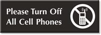 Please Turn Off All Cell Phones Engraved Sign